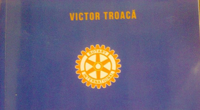 Educaţia…şi Lecţia de viaţă! – Economistul dr. Victor Troacă şi arta rememorării unei cărţi-document! – ,,Am dorit o nouă ediţie, atât pentru membrii clubului, cât şi pentru a răspunde interesului public de a cunoaşte mai multe despre activitatea rotariană în folosul comunităţii”!