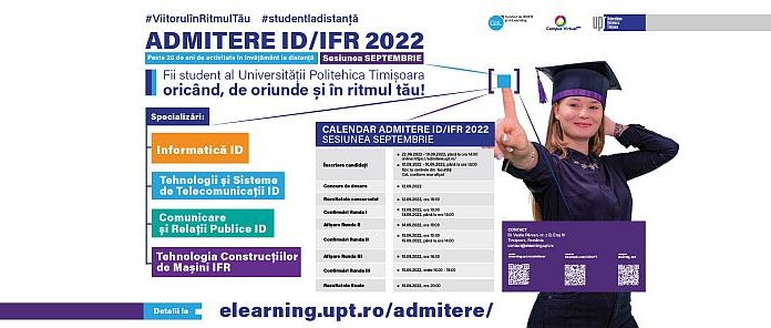 Admitere ID/IFR 2022 – Sesiunea SEPTEMBRIE – Cum poți fi student al Universității Politehnica Timișoara la distanță