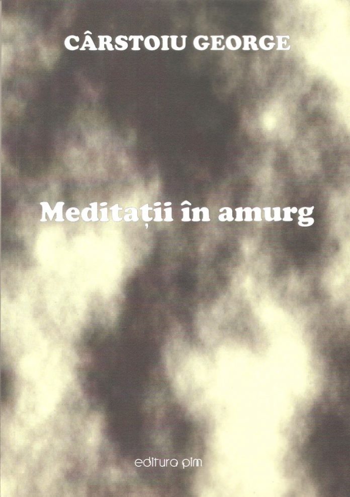 Bibliopolis – Meditațiile în amurg ale lui George Cârstoiu