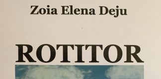 Eveniment. Lansarea volumului de poezie ,,Rotitor” – de Zoia Elena Deju