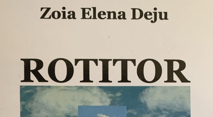 Eveniment. Lansarea volumului de poezie ,,Rotitor” – de Zoia Elena Deju