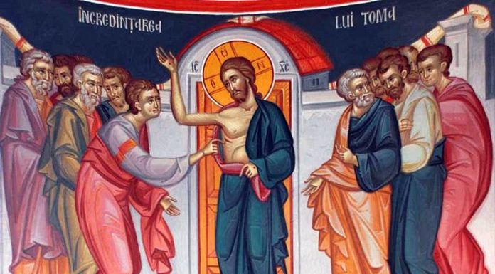 Calea, Lumina, Adevărul şi Viaţa! – HRISTOS A ÎNVIAT! ADEVĂRAT A ÎNVIAT! – Dumnezeu ne arată că Sfântul Apostol Toma s-a vindecat de o credință îndoielnică, şovăitoare, incompletă, ca și noi, auzind acestea, să credem în cele întâmplate cu Hristos!