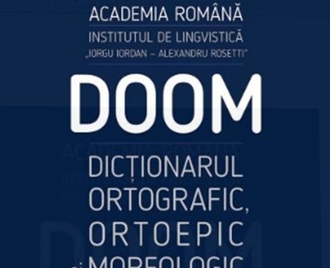 Un nou ,,Dicționar ortografic, ortoepic și morfologic al limbii române” – DOOM3