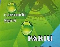 Semnal editorial: ”Pariu pe o lacrimă”, autor – dr. Constantin Șișiroi