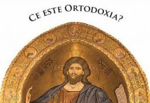 Despre ceea ce înseamnă Ortodoxia – ,,Ortodoxia este rădăcina şi viaţa poporului nostru înaintea Lui Dumnezeu, este credinţa cea dreaptă în Iisus Hristos”!