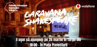 Iubitorii de teatru, invitați mâine la Caravana Shakespeare de la Târgu Jiu