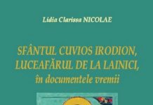O monografie documentată: SFÂNTUL CUVIOS IRODION – „LUCEAFĂRUL DE LA LAINICI” în documentele vremii