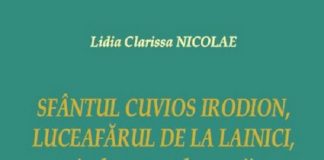 O monografie documentată: SFÂNTUL CUVIOS IRODION – „LUCEAFĂRUL DE LA LAINICI” în documentele vremii
