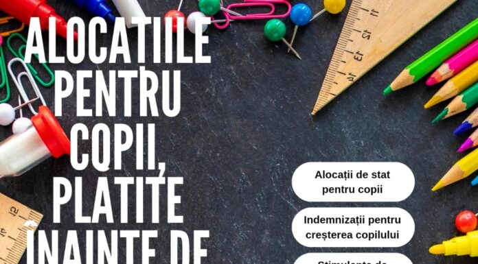 Alocațiile și indemnizațiile pentru copii vor fi plătite mâine