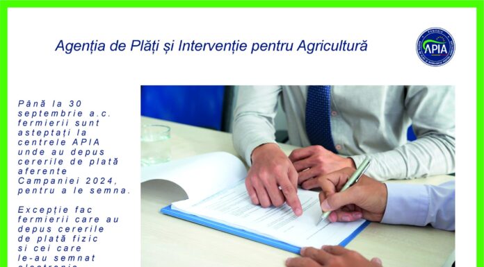 APIA: 30 septembrie, termen pentru semnarea cererilor de plată