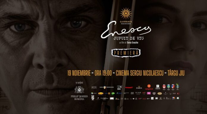 Pelicula ”Enescu – jupuit de viu”, în premieră la Târgu Jiu