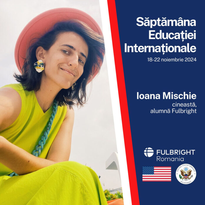 Cineasta gorjeancă Ioana Mischie și cel mai recent proiect al său, promovate de Ambasada SUA la București