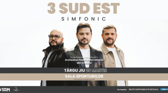 Joi, concert 3 Sud Est la Sala Sporturilor din Târgu Jiu