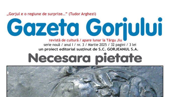 A apărut ediția a treia a revistei ,,Gazeta Gorjului”!