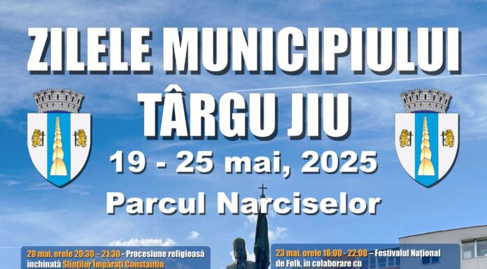 Zilele Municipiului Târgu Jiu, între 19 și 25 mai