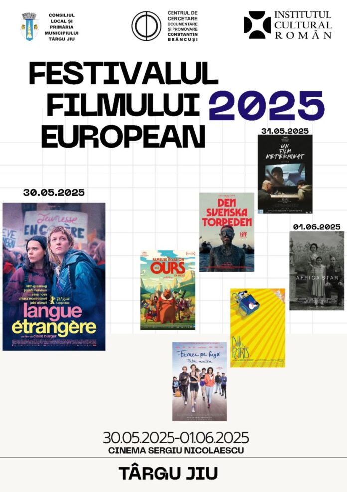 Festivalul Filmului European, la Târgu Jiu, în perioada 30 mai – 1 iunie