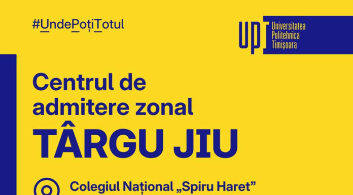 Universitatea Politehnica Timișoara, mai aproape de elevii din Gorj! Centru zonal de admitere la Târgu-Jiu