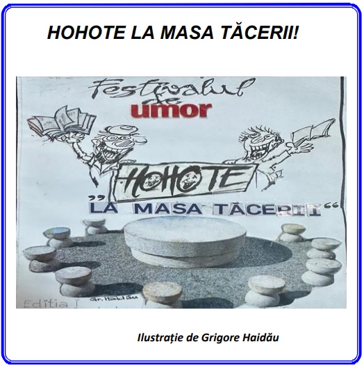 S-a dat startul Festivalului Național de Umor „Hohote la Masa Tăcerii”, ediția a II-a