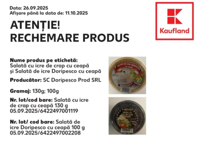 Salată de icre retrasă din Kaufland Târgu Jiu. Risc de contaminare cu Listeria