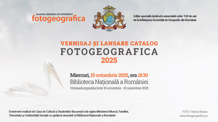 Miercuri, vernisajul Salonului Național de Fotografie „FOTOGEOGRAFICA 2025”