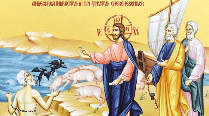 Viaţa Spirituală – Calea, Lumina, Adevărul şi Viaţa – Dumnezeu ne cere să facem fapte bune şi să împlinim poruncile Sale, să nu Îl alungăm din viaţa noastră, ca să nu păţim ceea ce au păţit cei din ţinutul Gherghesenilor!