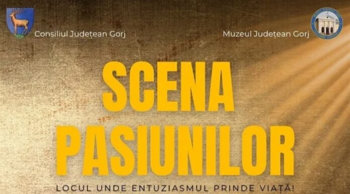 Muzeul Județean Gorj a lansat proiectul „Scena Pasiunilor”