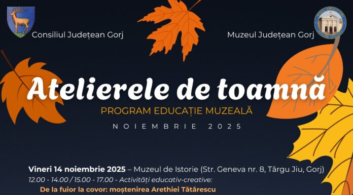 „Atelierele de Toamnă” continuă la Muzeul Județean Gorj și în noiembrie