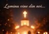 Lumina vine din noi…