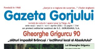 Note de lector / Editorial – „Gazeta Gorjului” la numărul patru pe aprilie 2026 și Gheorghe Grigurcu la 90 de ani
