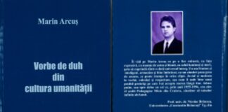 „Vorbe de duh din cultura umanității”, o carte de marcă despre moștenirea culturală, captivantă, Marca Marin I. Arcuș