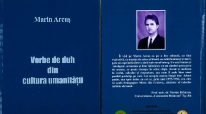 „Vorbe de duh din cultura umanității”, o carte de marcă despre moștenirea culturală, captivantă, Marca Marin I. Arcuș