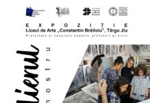 „ARTElierul nostru”, expoziție semnată de elevii și profesorii Liceului de Arte „Constantin Brăiloiu”, la Târgu Jiu