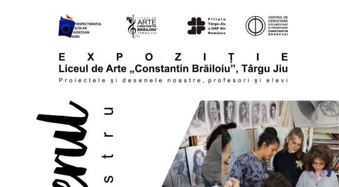 „ARTElierul nostru”, expoziție semnată de elevii și profesorii Liceului de Arte „Constantin Brăiloiu”, la Târgu Jiu