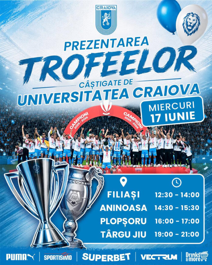 Cupele câștigate de Universitatea Craiova, în trei locații din Gorj. Azi!