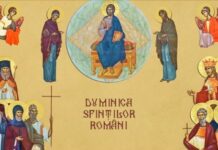 Viaţa Spirituală – Calea, Lumina, Adevărul şi Viaţa – Dumnezeu ne cheamă şi în Duminica Sfinţilor Români, la un memorial viu al prezenţei, de la apariţia creştinismului, a lucrării Duhului Sfânt pe pământul nostru românesc!