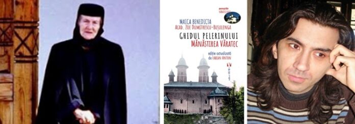 Maica Benedicta- Academician Zoe Dumitrescu-Bușulenga -„Ghidul pelerinului” Mănăstirea Văratec