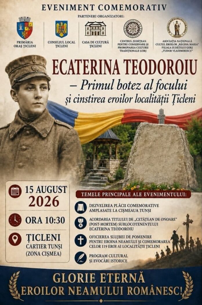 Omagiu Ecaterinei Teodoroiu, la Țicleni