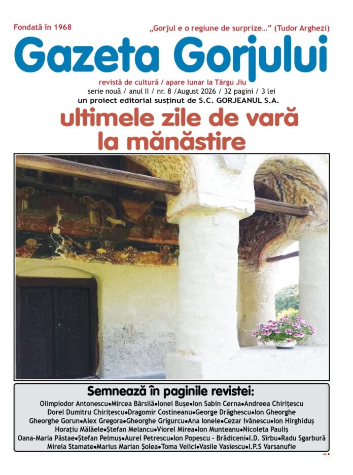 Serile la Brădiceni/XXX/2026 – Exegeze frontale: „GAZETA GORJULUI” – o revistă culturală care confirmă, impetuoasă