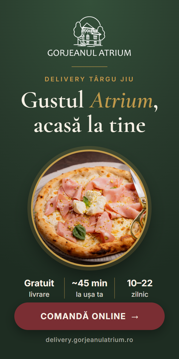 Gorjeanul Atrium – livrare mâncare la domiciliu în Târgu Jiu