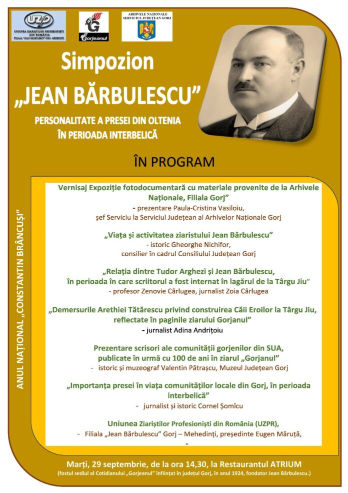 Simpozion dedicat lui Jean Bărbulescu, la Târgu Jiu. Eveniment în Anul Național Constantin Brâncuși