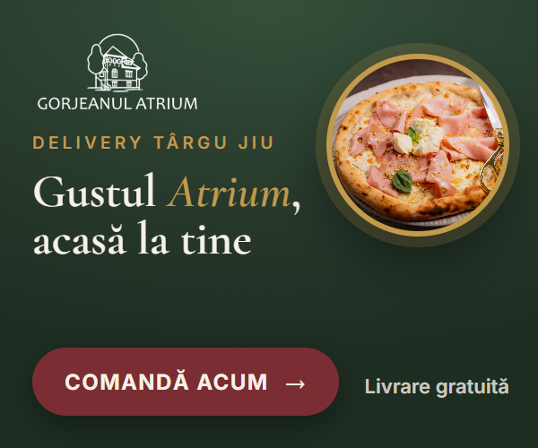 Gorjeanul Atrium – livrare mâncare la domiciliu în Târgu Jiu