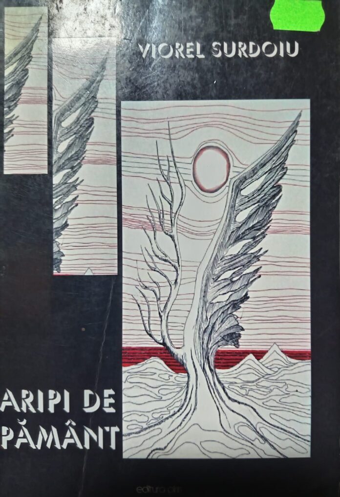 Viorel Surdoiu – Aripi de pământ