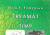 Semnal editorial: ”Freamăt de timp” – volum aniversar al poetului gorjean Doru V. Fometescu (I)
